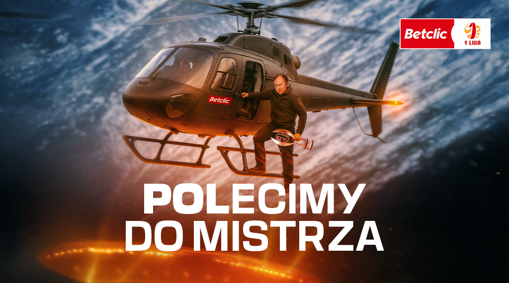 Finał Betclic 1. Ligi z wyjątkową atrakcją. Betclic poleci do mistrza z pucharem!